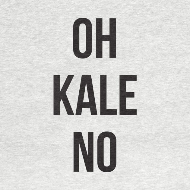 OH KALE NO by RedYolk